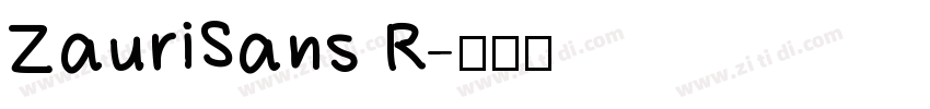 ZauriSans R字体转换